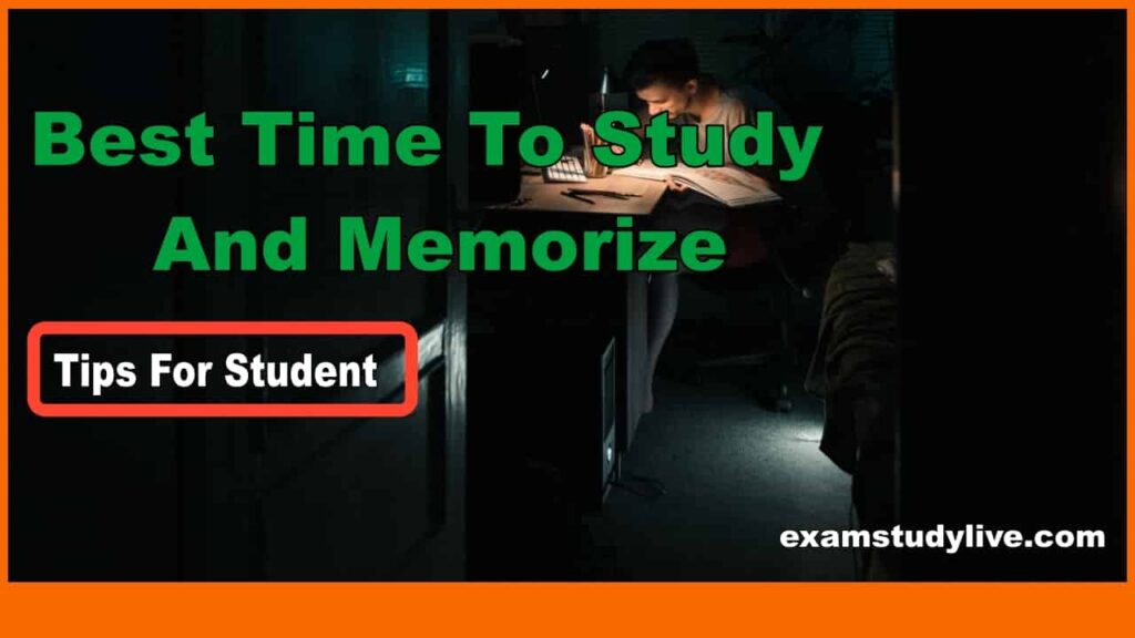 Best Time To Study And Memorize For Student