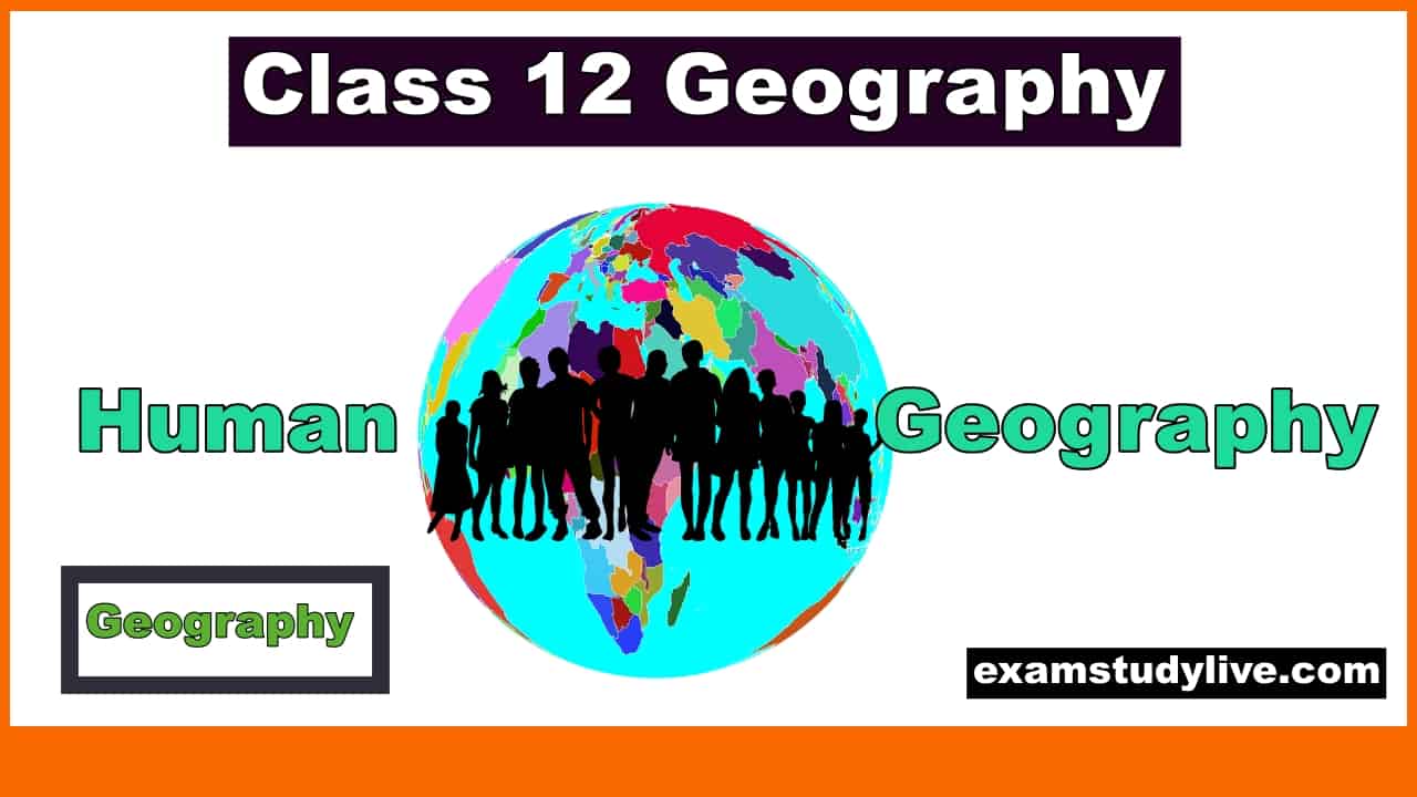 geography lesson 4 class 12