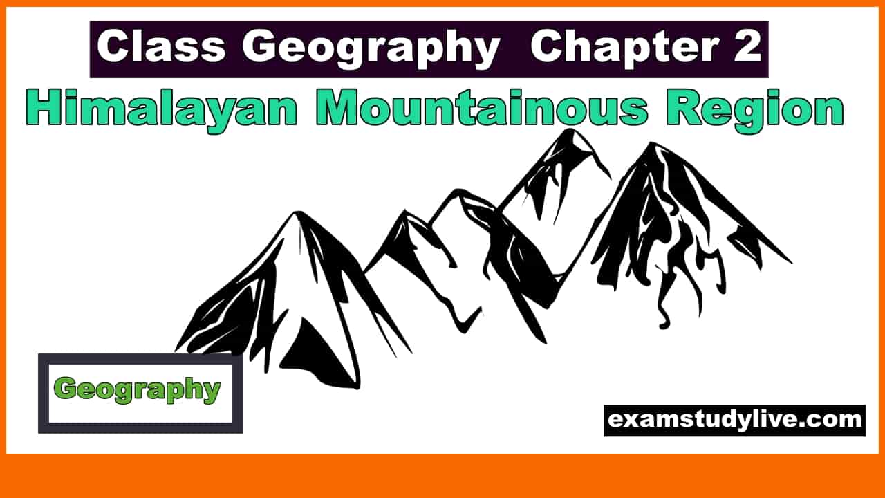 class 9 geography chapter 2 notes