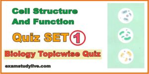 Quiz On Cell Structure And Function