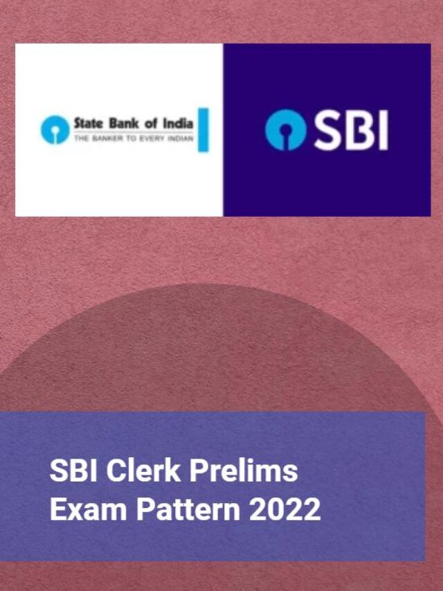 SBI Clerk Exam Pattern 2022: Prelims