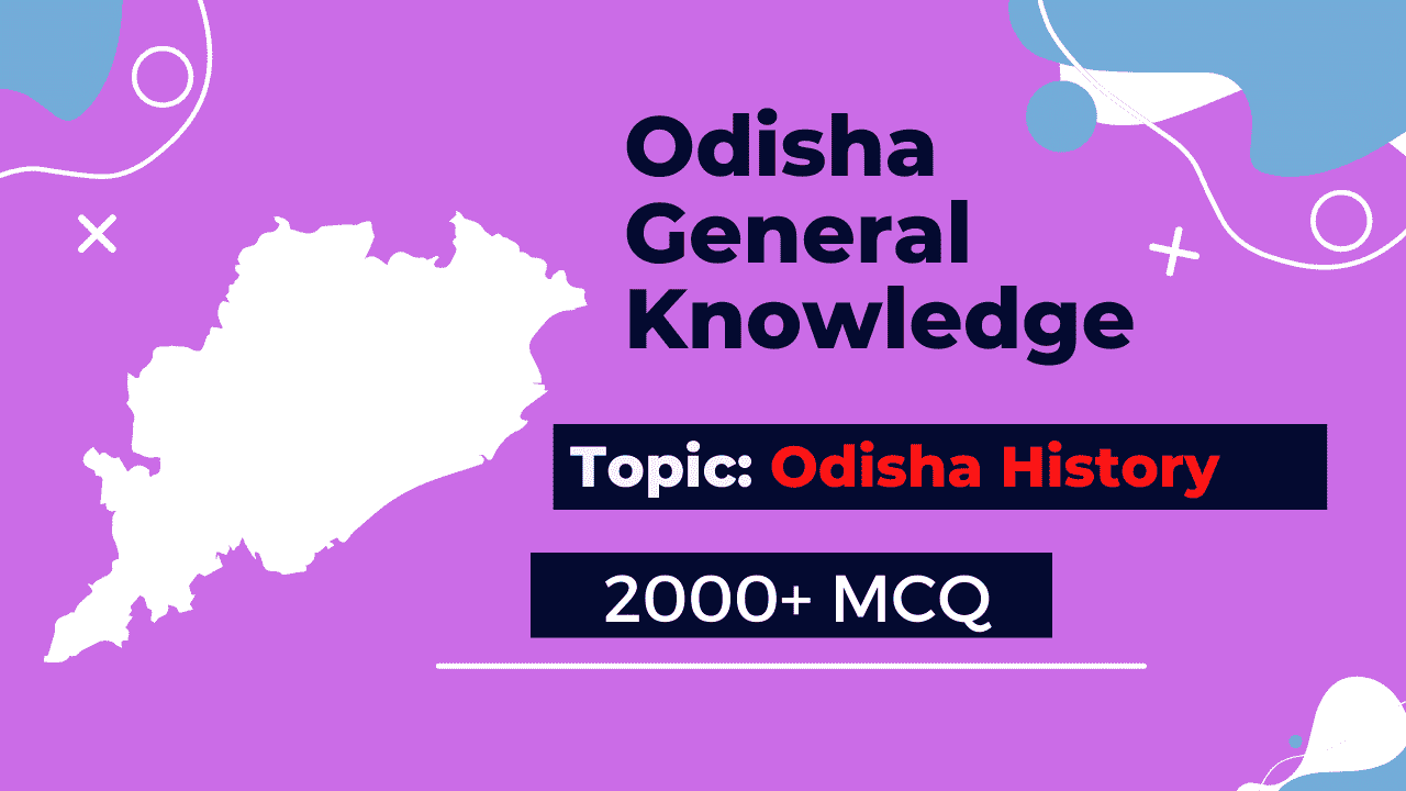 Ancient History of Odisha MCQ